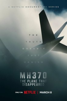 MH370: Самолёт, который исчез (сериал, 2023)